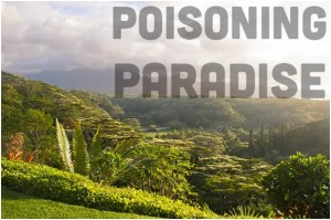 Poisioning Paradise