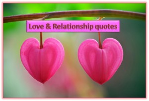 Best Love And Relationship Quotes