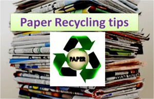 Paper Recycling Tips