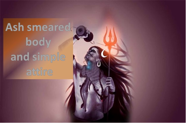 Ash smeared body and simple attire: What it symbolizes?