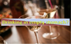 Drinking Alcohol on Empty Stomach