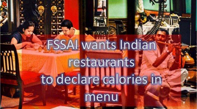 FSSAI: Calories in Indian restaurants menu