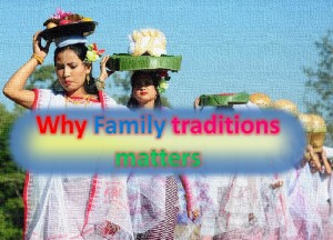 Family Traditions