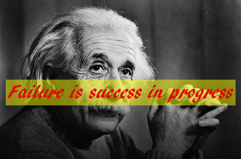 Failure is success in progress