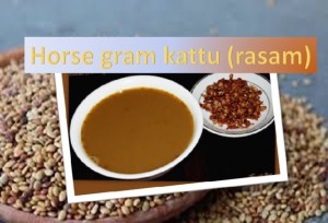 Horse Gram Kattu (Rasam)