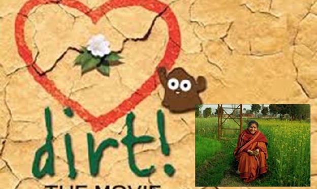 Dirt, The movie