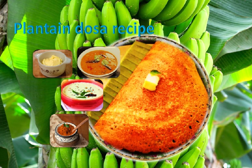 Plantain dosa