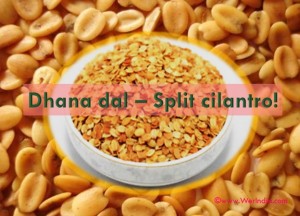 Dhana Dal - Split Cilantro