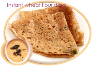 Instant Wheat flour Dosa