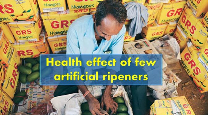 Health effect of artificial ripened fruits