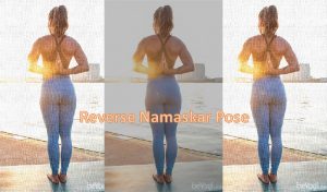 Reverse namaskar pose