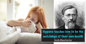 Good hygiene and good habits