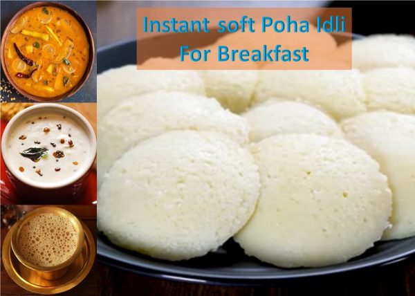 Instant poha idli recipe